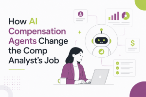 How AI Compensation Agents Change the Comp Analyst's Job